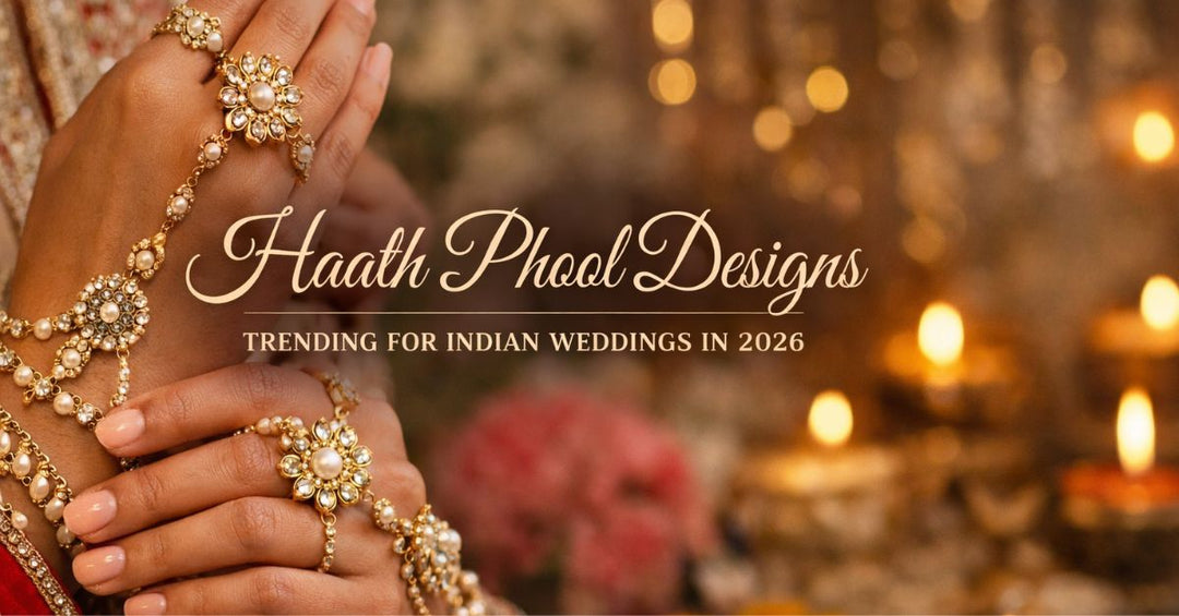 Haath Phool Designs That Are Trending for Indian Weddings in 2026