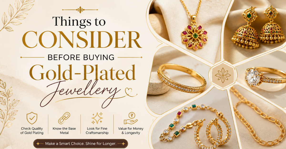 Things to Consider Before Buying Gold-Plated Jewellery